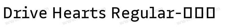 Drive Hearts Regular字体转换